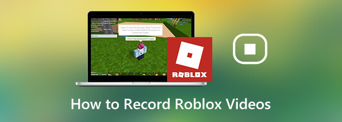 How to Record Roblox Videos