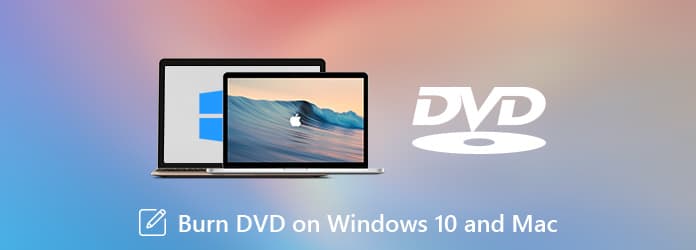 Burn Videos to DVD on Windows 10/8/7 and Mac