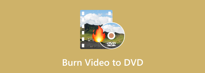 Burn Video to DVD