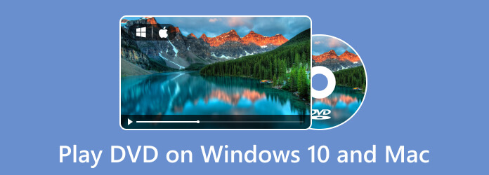 Play DVD on Windows 10 and Mac
