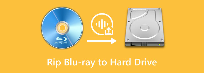 Rip Blu-ray to Hard Drive