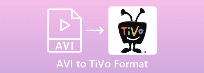 AVI to TiVo Format