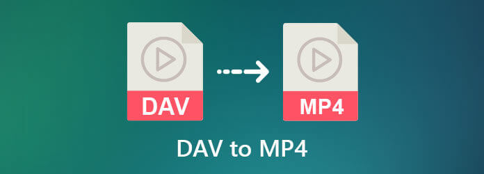DAV to MP4
