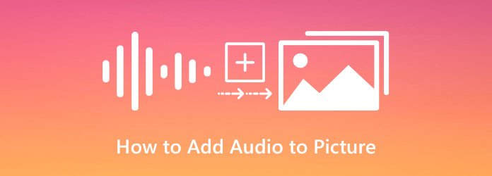 How to Add Audio to Picture