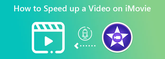 How to Speed Up A Video iMovie