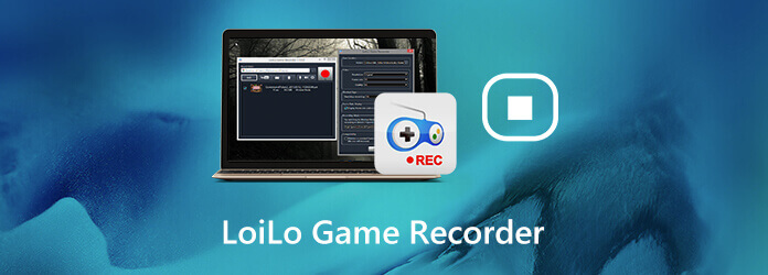 LoiLo Game Recorder