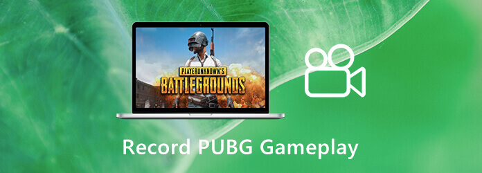 Enregistrer le gameplay de PUBG