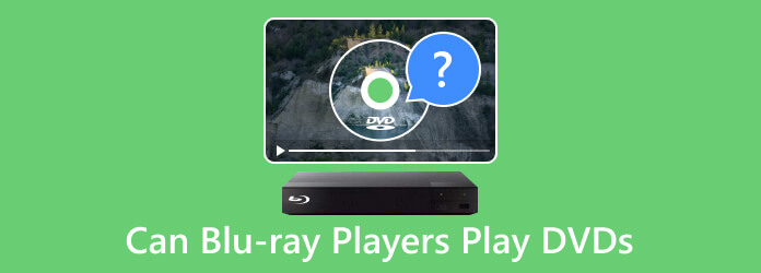 can blu ray player play regular dvd