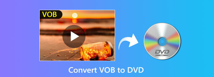 Convertir VOB en DVD