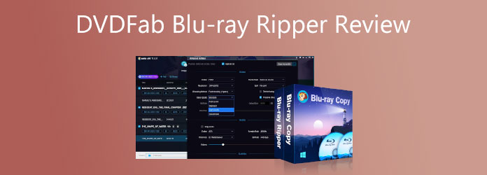 Examen de DVDFab Blu-ray Ripper