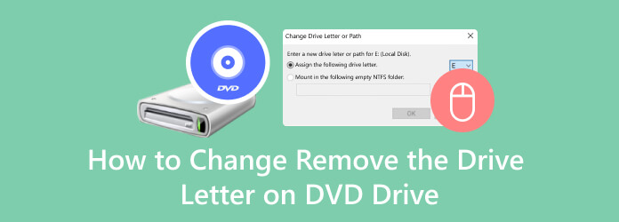 Cómo cambiar y quitar la letra de unidad en la unidad de DVD