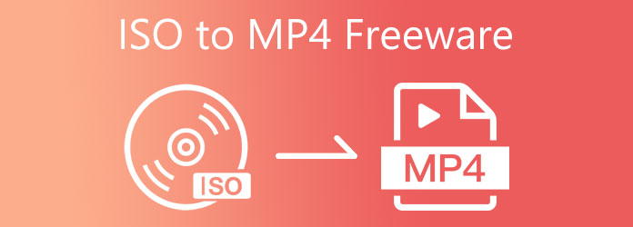ISO to MP4 Freeware