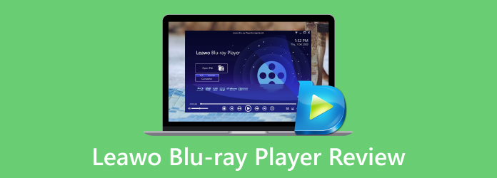 Leawo Launched Windows 11 Compatible Blu-ray Player 3.0.0.0 - New Looking & More Features - IssueWire