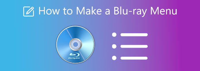 Make a Blu-ray menu