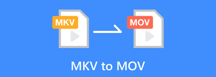MKV to MOV 