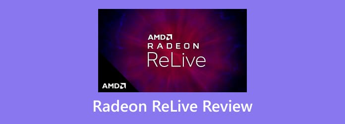 Radeon ReLive Review
