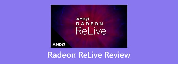 Revisión de Radeon ReLive