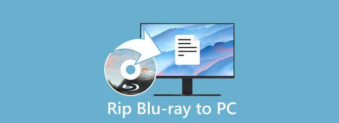 Rip Blu-ray to PC
