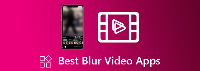 Blur Video Apps