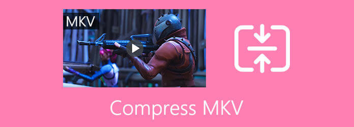 Compresser MKV