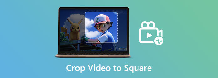 Crop Video To Square