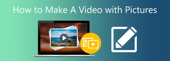 Make a Video with Pictures