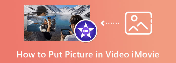 Put Pictures in Video iMovie