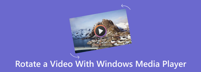 Roter en video med Windows Media Player