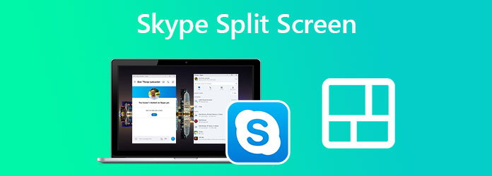Skype Split Screen Video Call
