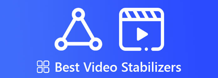 Stabilisateurs vidéo