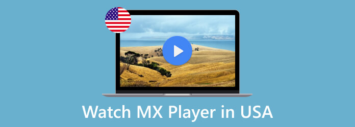 Ver MX Player en EE. UU.