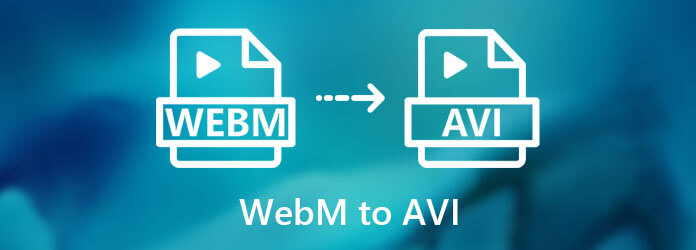 WEBM til AVI