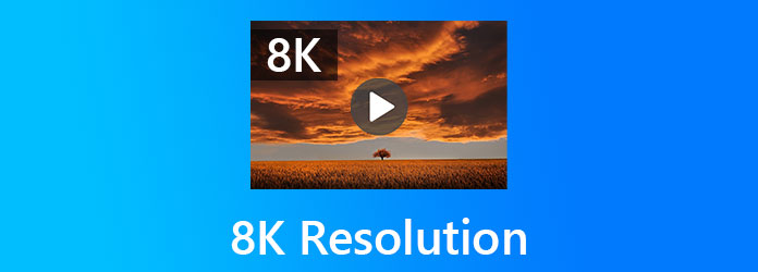 ¿Qué es la resolución 8K?