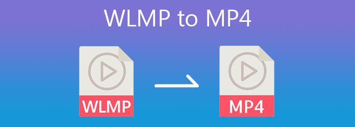 WLMP to MP4