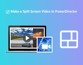 How to Make Split Screen Video in PowerDirector Efficiently