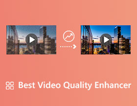 Video Quality Enhancers to Increase Video Quality Easily