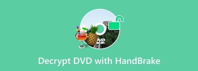 Decrypt DVD with HandBrake