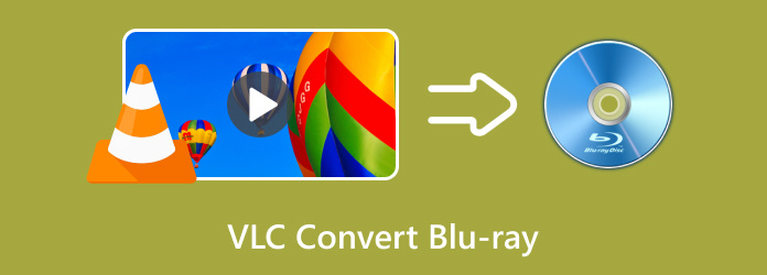 Převod Blu-ray na VLC